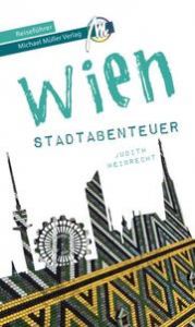 Wien - Stadtabenteuer Weibrecht, Judith 9783956548291