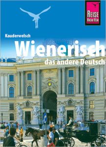 Wienerisch - Das andere Deutsch Hirtner, Klaus/Jatzek, Gerald Dr./Beyerl, Beppo 9783831765485