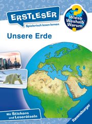 Wieso? Weshalb? Warum? Erstleser, Band 5: Unsere Erde Noa, Sandra 9783473600175