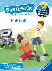 Wieso? Weshalb? Warum? Erstleser, Band 7: Fußball Noa, Sandra 9783473600250