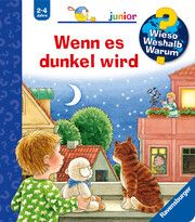 Wieso? Weshalb? Warum? junior, Band 28: Wenn es dunkel wird Droop, Constanza 9783473328017