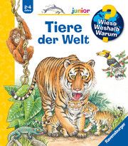 Wieso? Weshalb? Warum? junior, Band 73: Tiere der Welt Gernhäuser, Susanne 9783473600359