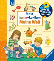 Wieso? Weshalb? Warum? Mein junior-Lexikon: Meine Welt Nahrgang, Frauke 9783473326020