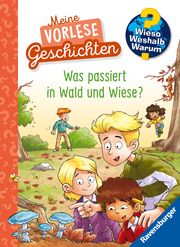 Wieso? Weshalb? Warum? Meine Vorlesegeschichten, Band 2: Was passiert in Wald und Wiese? Pooch, Anna 9783473600731