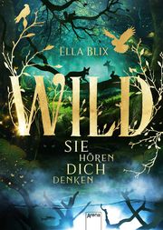 Wild Blix, Ella 9783401605104