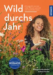 Wild durchs Jahr Fischer, Isabel 9783440177594