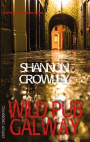 Wild Pub Galway Crowley, Shannon 9783958132153