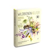 WILDBIENENHELFER Eder, Anja/Peters, Dirk/Römer, Michael 9783943969276