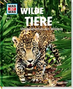 Wilde Tiere - Ungezähmt in der Wildnis Paxmann, Christine 9783788620509