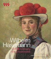 Wilhelm Hasemann und die Erfindung des Schwarzwalds Dr Mirja Straub 9783731913504