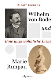 Wilhelm von Bode und Marie Rimpau Jochens, Birgit 9783969820896