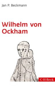 Wilhelm von Ockham Beckmann, Jan P 9783406669309