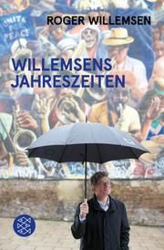 Willemsens Jahreszeiten Willemsen, Roger 9783596700981