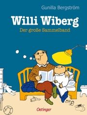 Willi Wiberg. Der große Sammelband Bergström, Gunilla 9783751202121