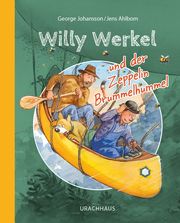 Willy Werkel und der Zeppelin Brummelhummel Johansson, George 9783825153878