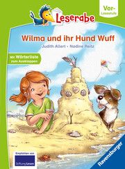 Wilma und ihr Hund Wuff - lesen lernen mit dem Leserabe - Erstlesebuch - Kinderbuch ab 5 Jahren - erstes Lesen - (Leserabe Vorlesestufe) Allert, Judith 9783473463152