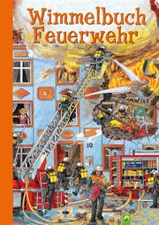 Wimmelbuch Feuerwehr Fischer, Gisela 9783849932190