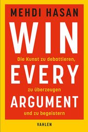 Win Every Argument Hasan, Mehdi 9783800673513