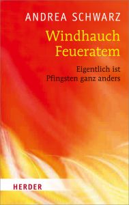 Windhauch, Feueratem Schwarz, Andrea 9783451327346
