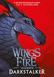 Wings of Fire Legenden - Darkstalker Sutherland, Tui T 9783948638764