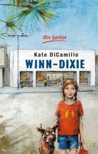 Winn-Dixie DiCamillo, Kate 9783423707718