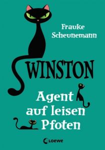 Winston - Agent auf leisen Pfoten Scheunemann, Frauke 9783785577813