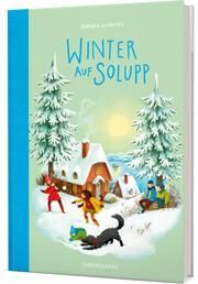 Winter auf Solupp Scheffel, Annika 9783522186094