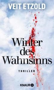 Winter des Wahnsinns Etzold, Veit 9783426527689