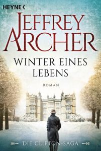 Winter eines Lebens Archer, Jeffrey 9783453421776
