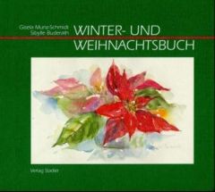 Winter- und Weihnachtsbuch Munz-Schmidt, Gisela/Buderath, Sibylle 9783797704368