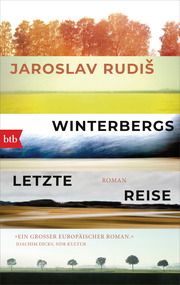 Winterbergs letzte Reise Rudis, Jaroslav 9783442719679