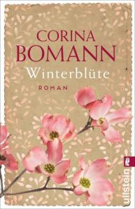 Winterblüte Bomann, Corina 9783548289953