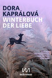 Winterbuch der Liebe Kaprálová, Dora 9783948631550