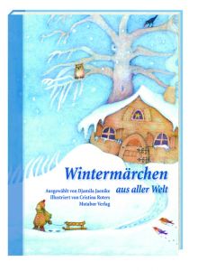 Wintermärchen aus aller Welt Jaenike, Djamila 9783952369289