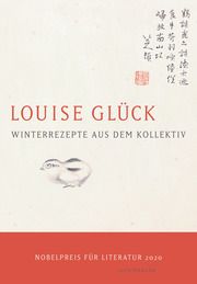 Winterrezepte aus dem Kollektiv Glück, Louise 9783630876801