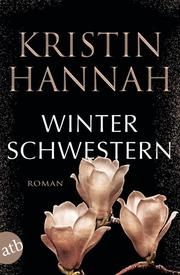 Winterschwestern Hannah, Kristin 9783746638188