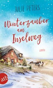 Winterzauber am Inselweg Peters, Julie 9783746638003