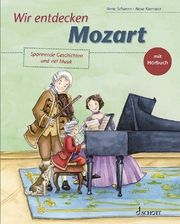 Wir entdecken Mozart Schieren, Anna 9783795799052