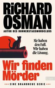 Wir finden Mörder Osman, Richard 9783471360675