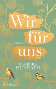 Wir für uns Kunrath, Barbara 9783810500540