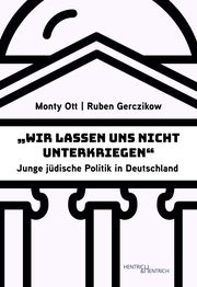 'Wir lassen uns nicht unterkriegen' Gerczikow, Ruben/Ott, Monty 9783955655570