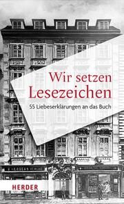 Wir setzen Lesezeichen Tobias Mayer/Gerhard Zach 9783451034633