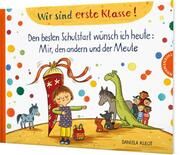 Wir sind erste Klasse! Kulot, Daniela 9783522460170