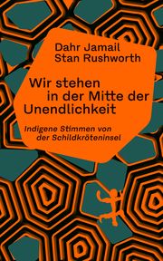 Wir stehen in der Mitte der Unendlichkeit Jamail, Dahr/Rushworth, Stan 9783751820394