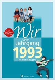 Wir vom Jahrgang 1993 - Kindheit und Jugend Schlüter, Hans-Christoph 9783831330935