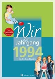 Wir vom Jahrgang 1994 - Kindheit und Jugend Wiedemann, Regina/Wiedemann Sabrina 9783831330942
