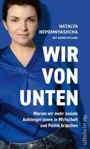 Wir von unten Nepomnyashcha, Natalya/Ryland, Naomi 9783550202766