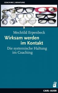 Wirksam werden im Kontakt Erpenbeck, Mechtild 9783849701833