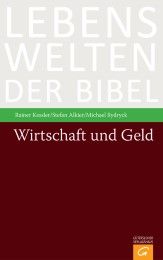 Wirtschaft und Geld Kessler, Rainer/Alkier, Stefan/Rydryck, Michael 9783579082363