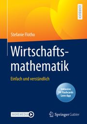 Wirtschaftsmathematik Flotho, Stefanie 9783658335168